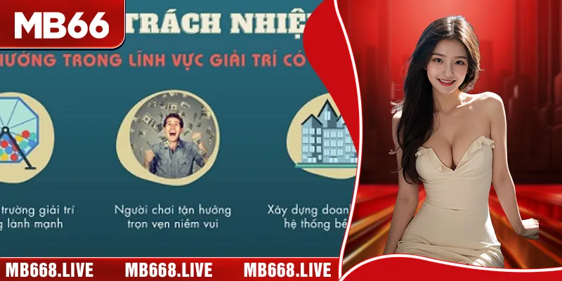 Nắm bắt các lợi ích của việc chơi có trách nhiệm